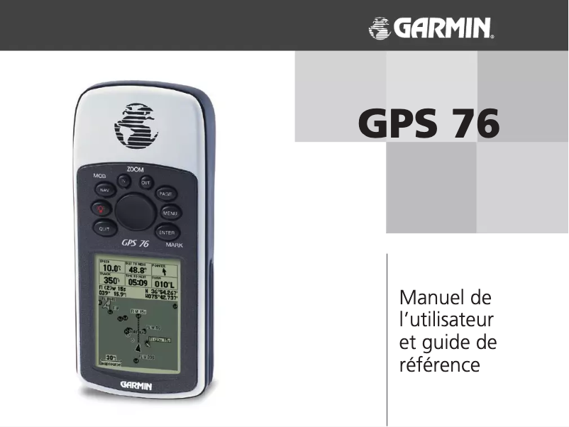 Page 1 de la notice Manuel utilisateur Garmin GPS 76
