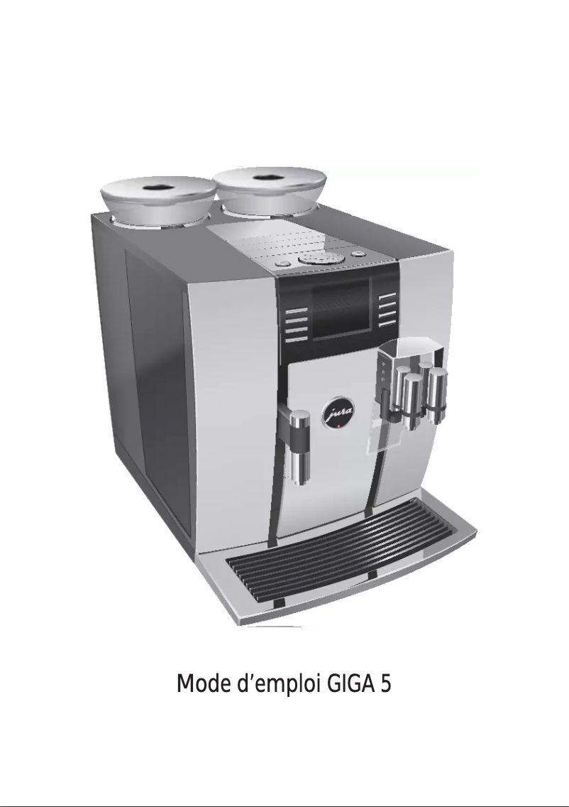 Page 1 de la notice Manuel utilisateur Jura GIGA 5