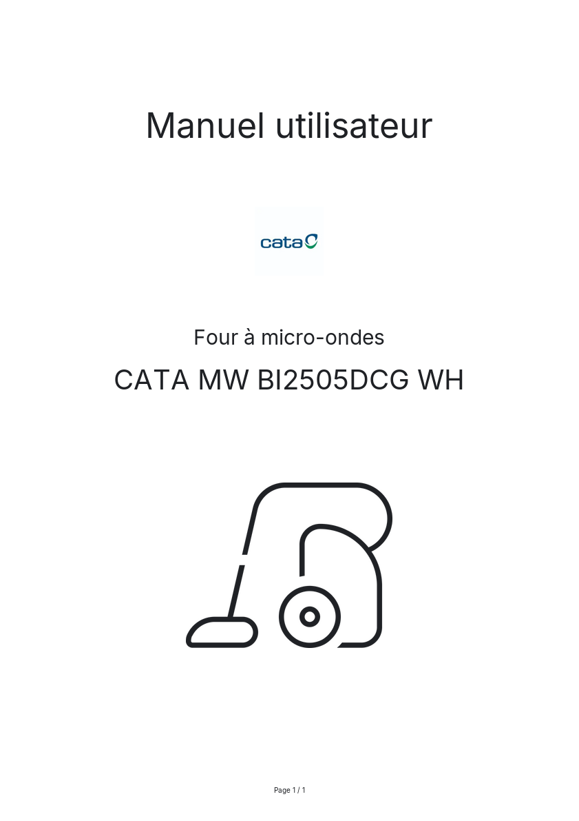 Page n°1 - Manuel utilisateur CATA MW BI2505DCG WH
