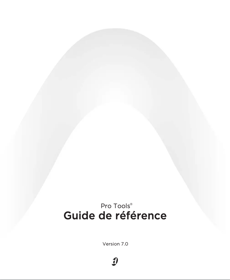 Page 1 de la notice Manuel utilisateur Avid Pro Tools 7.0