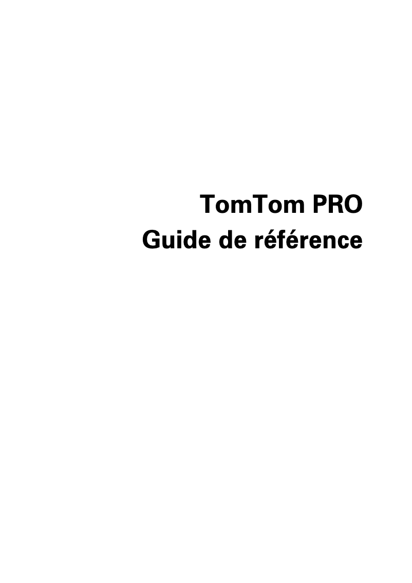 Page 1 de la notice Manuel utilisateur TomTom PRO 5150