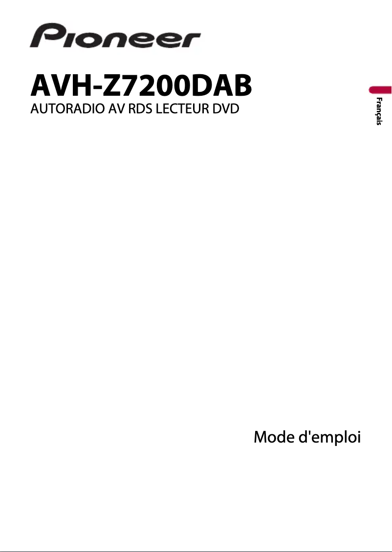 Page 1 de la notice Manuel utilisateur Pioneer AVH-Z7200DAB