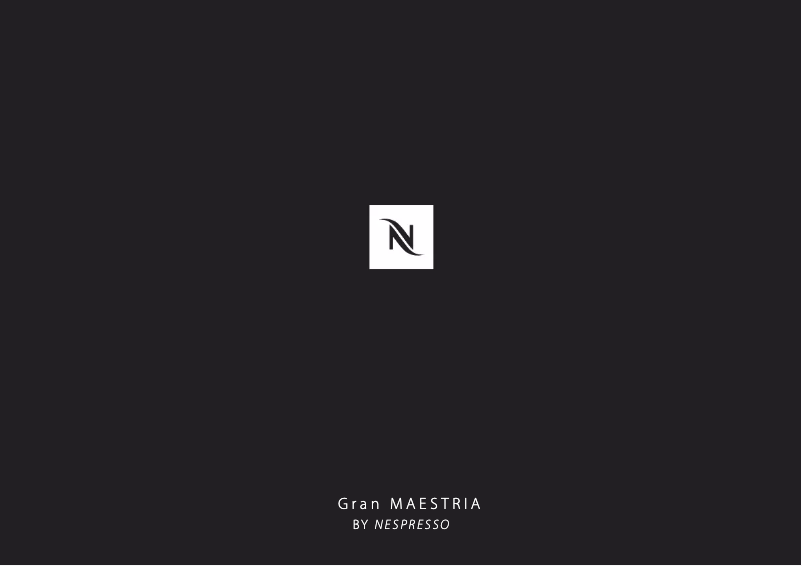 Page 1 de la notice Manuel utilisateur Nespresso Gran Maestria