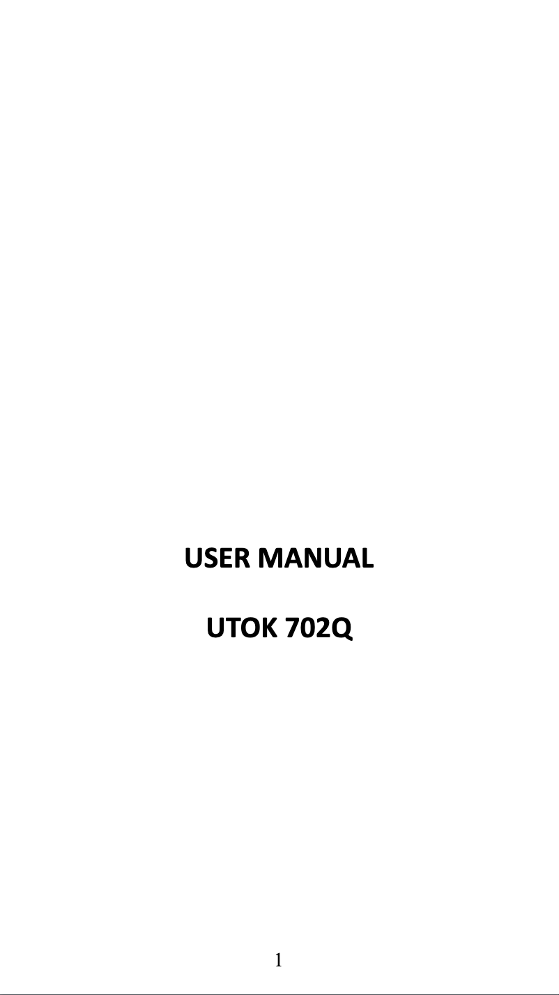 Page n°1 - Manuel utilisateur UTOK 702Q