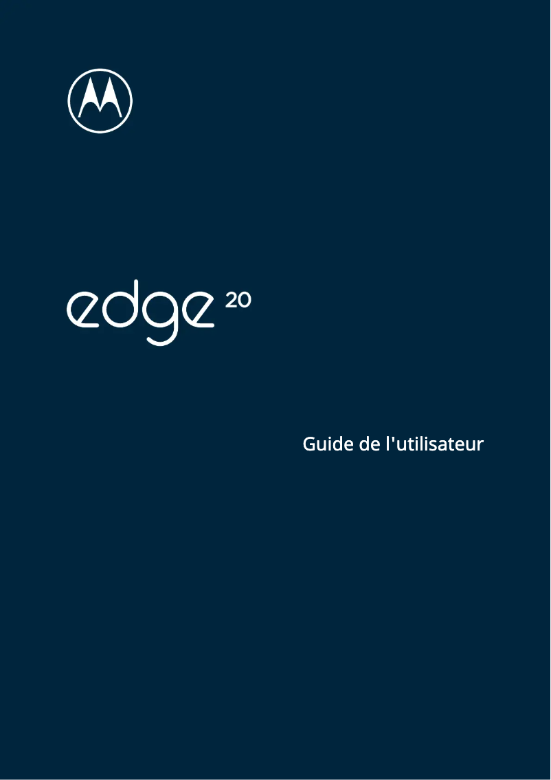 Page n°1 - Manuel utilisateur Motorola Edge 20