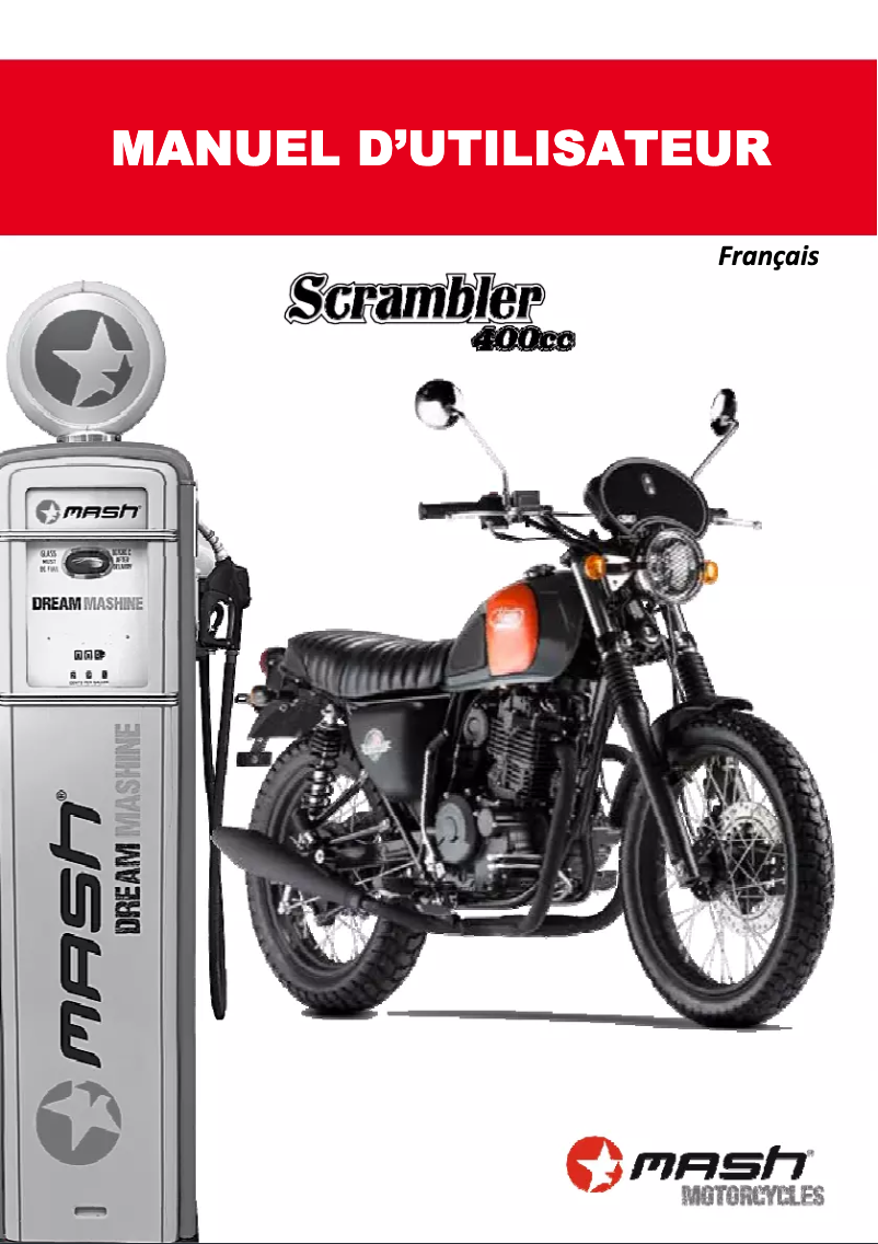 Page 1 de la notice Manuel utilisateur Mash Scrambler 400cc (2016)