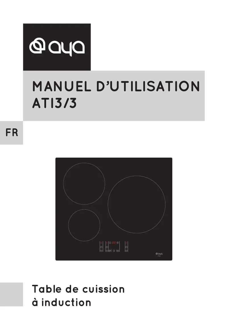 Page n°1 - Manuel utilisateur AYA ATI3