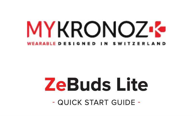 Page n°1 - Manuel utilisateur MyKronoz ZeBuds Lite
