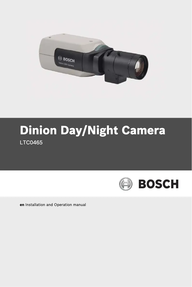 Page n°1 - Manuel utilisateur Bosch Dinion LTC 0465