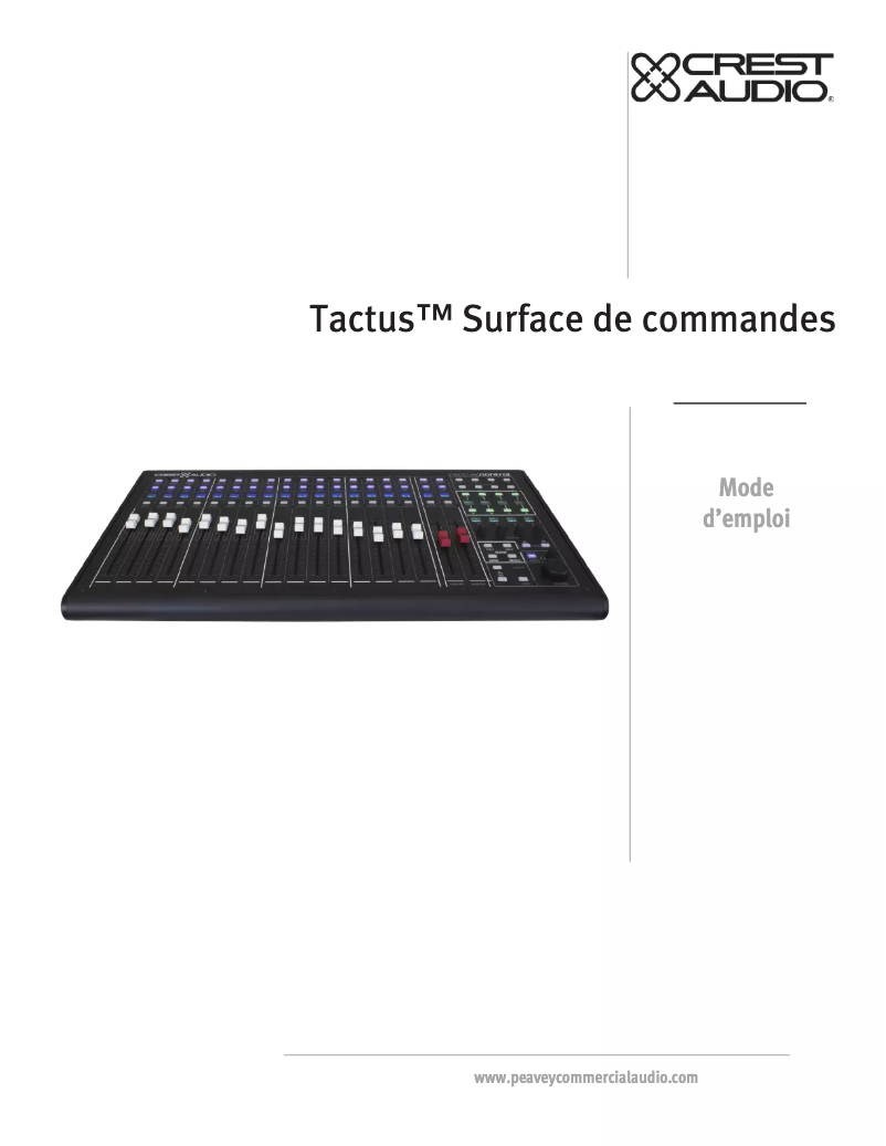 Page 1 de la notice Manuel utilisateur Crest Audio Tactus Control Surface