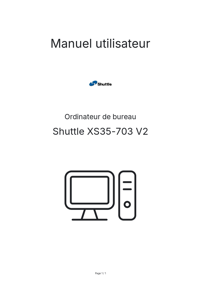Page n°1 - Manuel utilisateur Shuttle XS35-703 V2