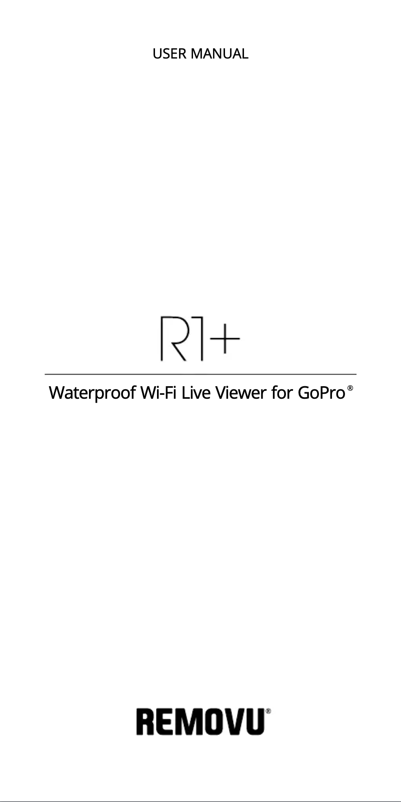 Page 1 de la notice Manuel utilisateur Removu R1+
