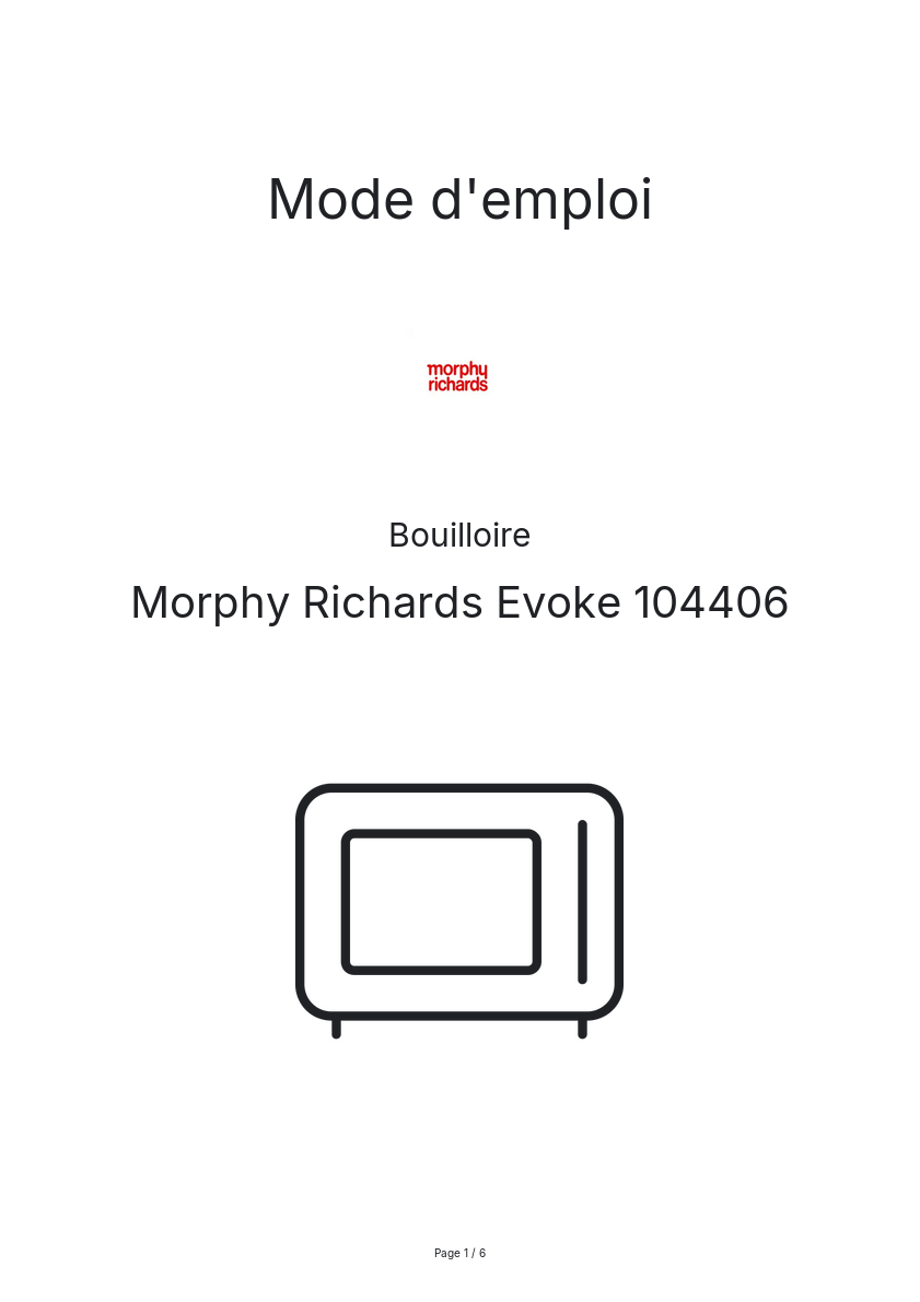 Page n°1 - Mode d'emploi Morphy Richards Evoke 104406
