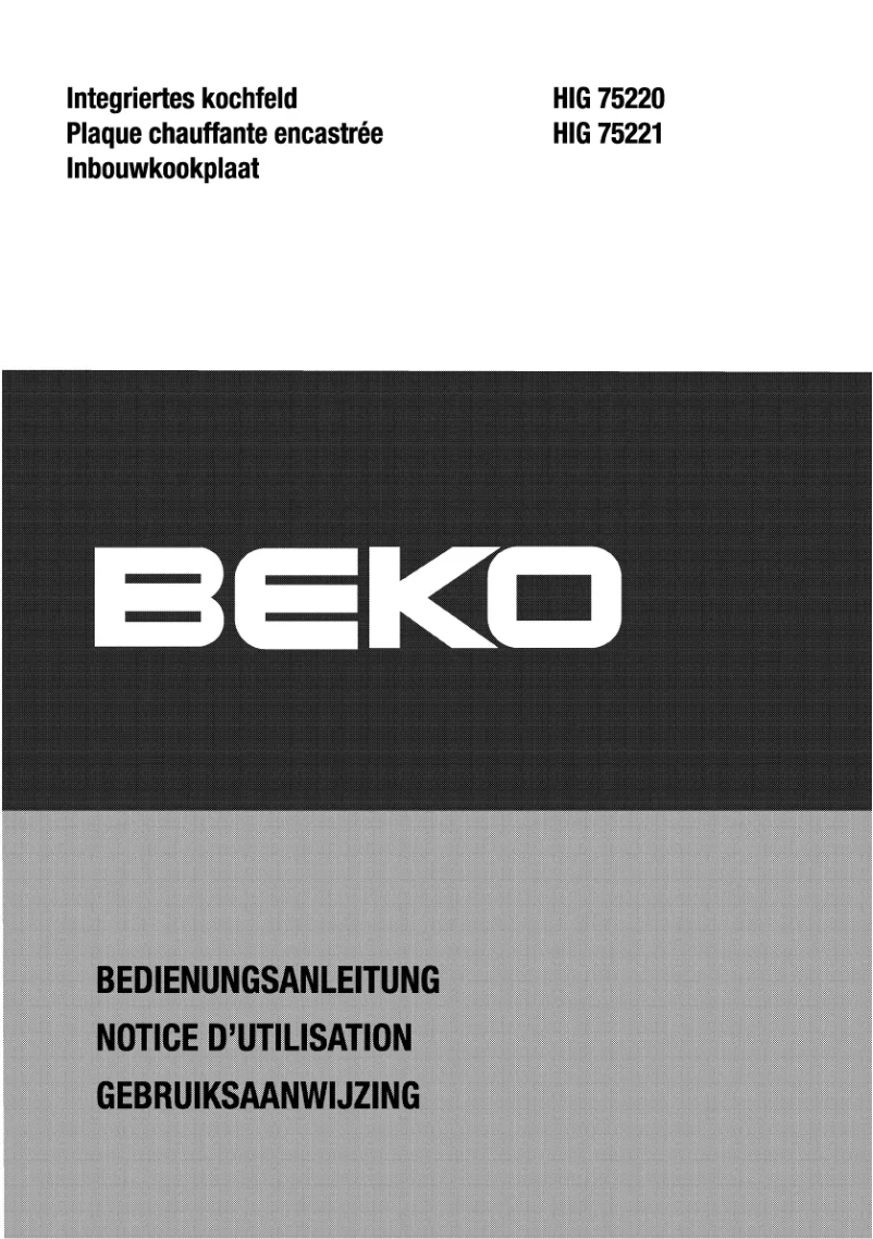 Page 1 de la notice Manuel utilisateur Beko HIG 75221 X
