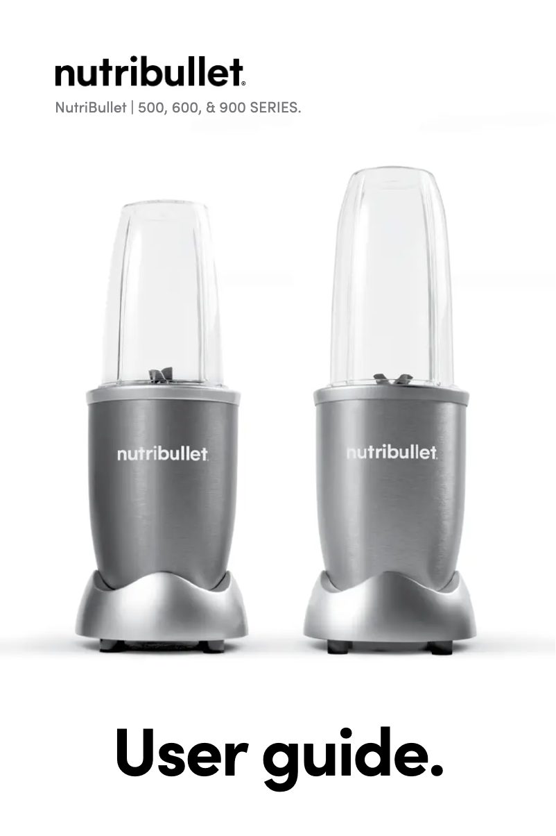Page n°1 - Manuel utilisateur NutriBullet 900 Series