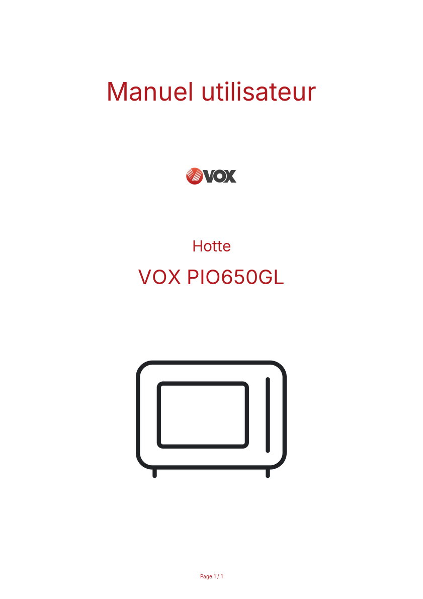 Page n°1 - Manuel utilisateur VOX PIO650GL