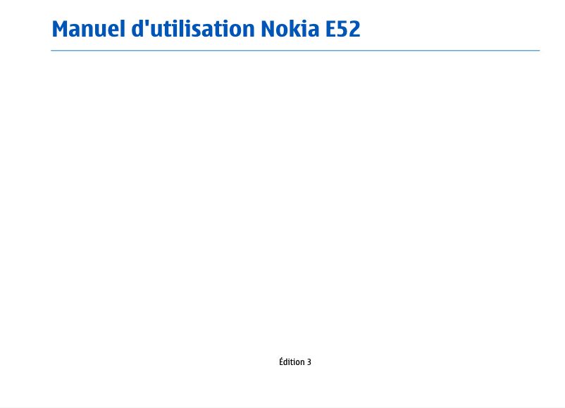 Page 1 de la notice Manuel utilisateur Nokia e52