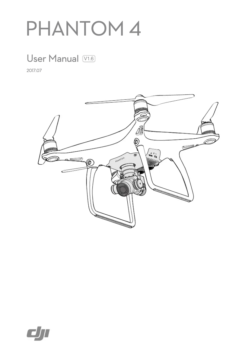 Page 1 de la notice Manuel utilisateur DJI Phantom 4
