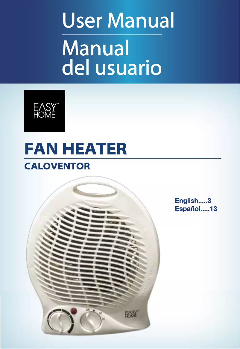 Page n°1 - Manuel utilisateur Easy Home Fan Heater 1764