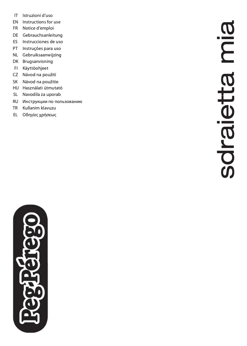 Page 1 de la notice Manuel utilisateur Peg Perego Sdraietta Mia