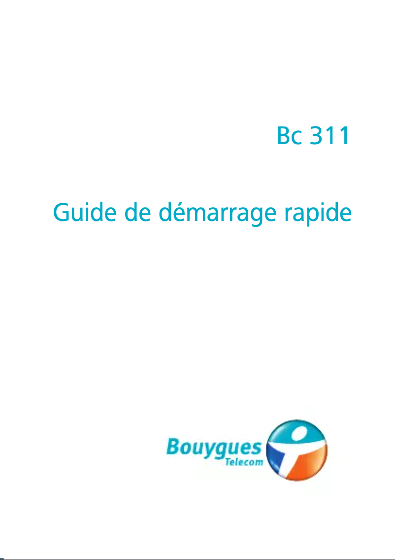 Page n°1 - Manuel utilisateur Bouygues BC-311