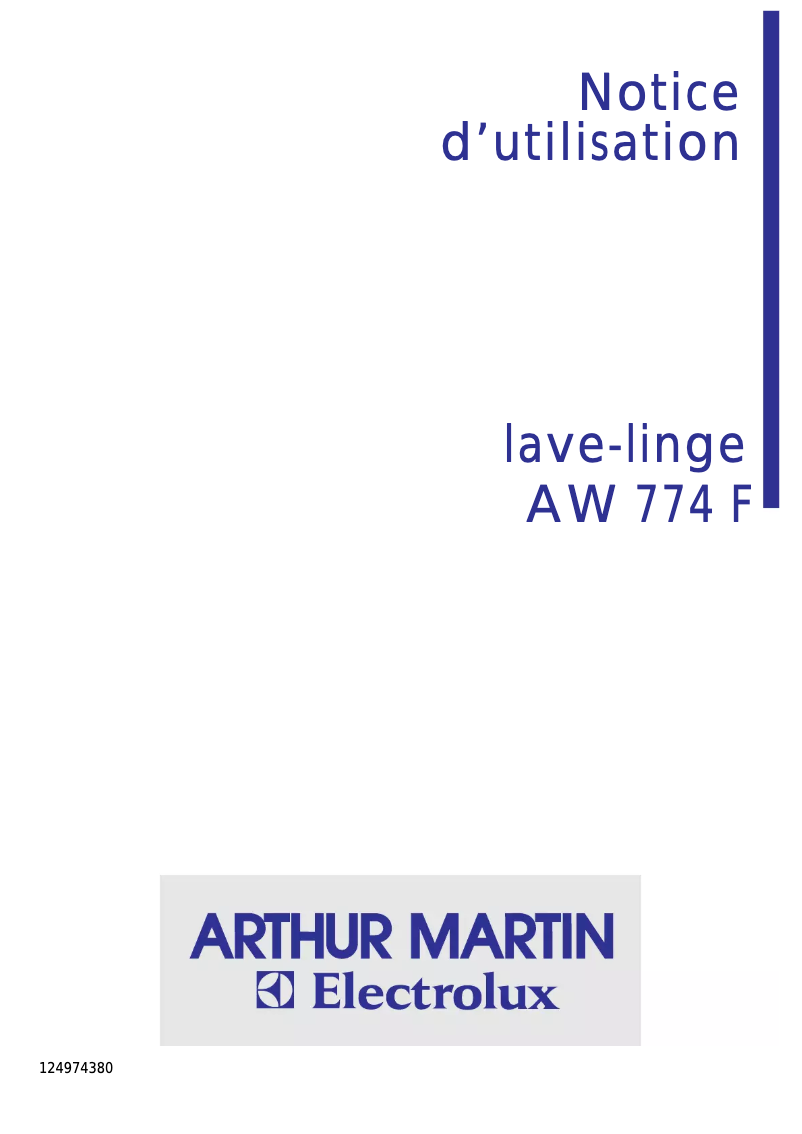 Page 1 de la notice Manuel utilisateur Arthur Martin-Electrolux AW 774 F