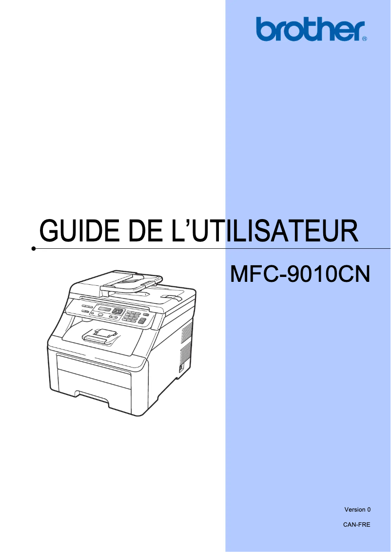 Page 1 de la notice Manuel utilisateur Brother MFC-9010CN