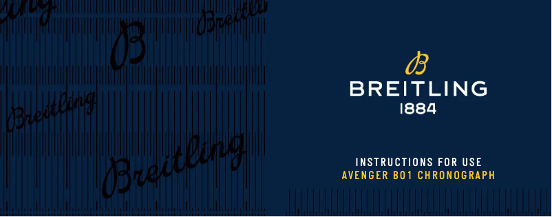 Page n°1 - Manuel utilisateur Breitling Avenger B01 Chronograph