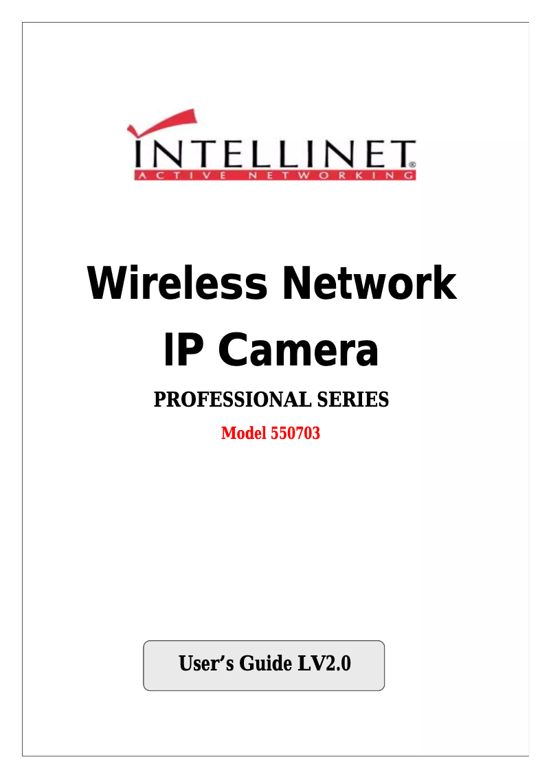 Page n°1 - Manuel utilisateur Intellinet Wireless Network IP Camera 550703