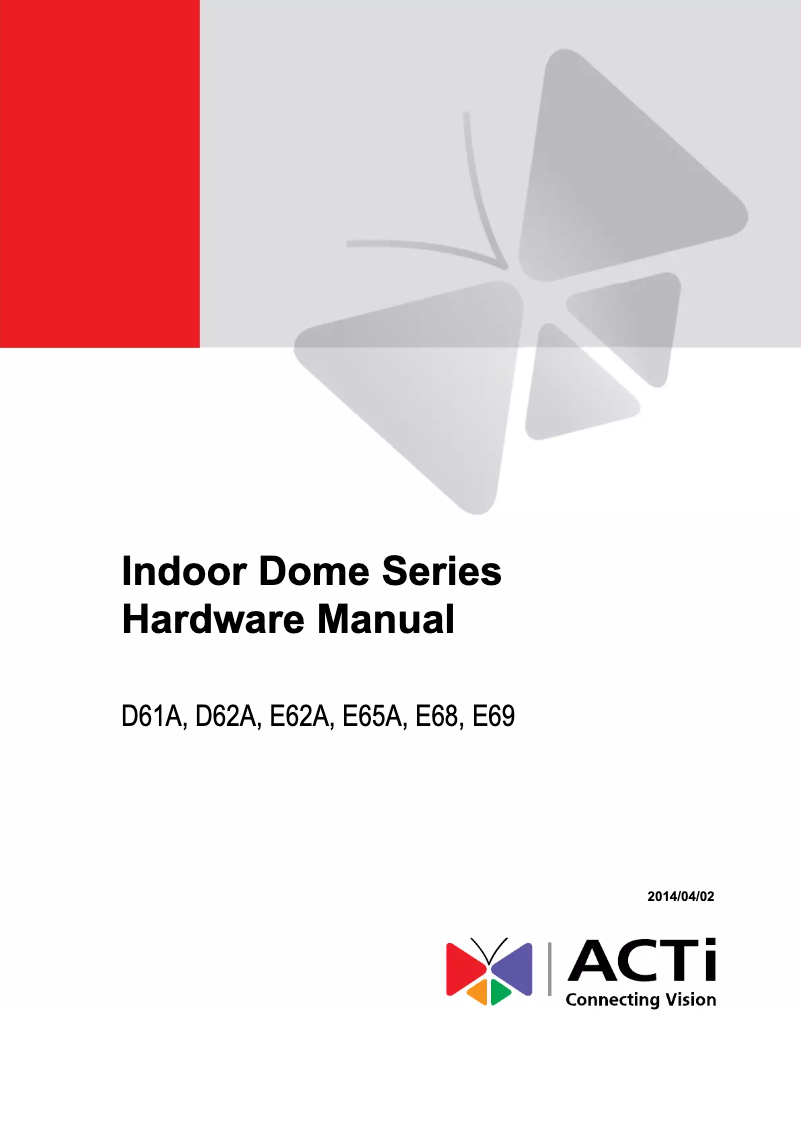 Page n°1 - Manuel utilisateur ACTi E62A