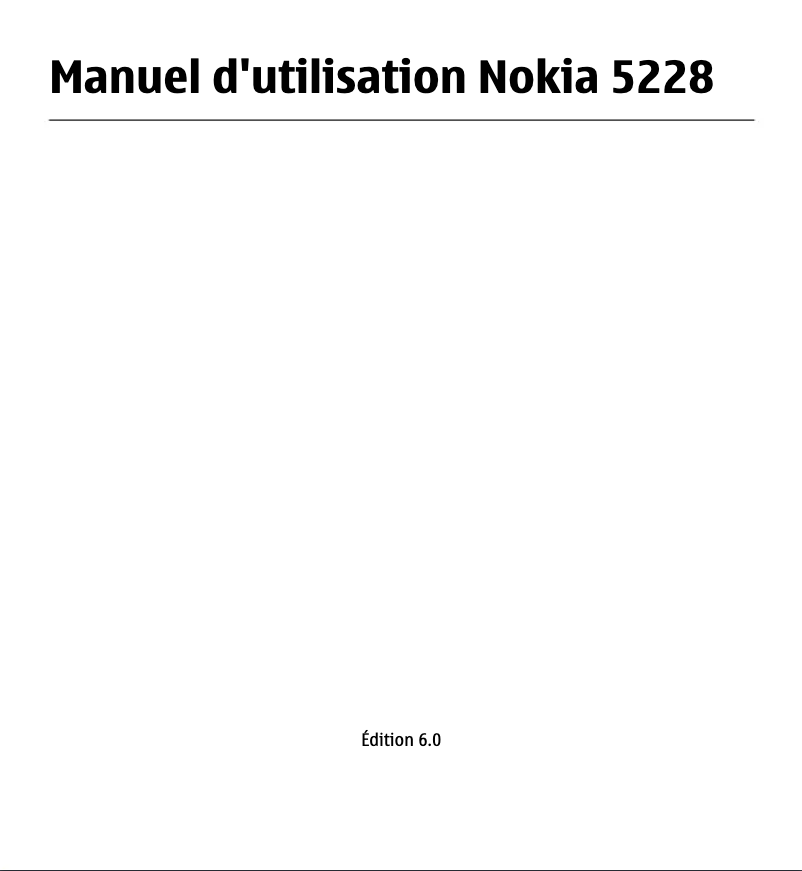 Page 1 de la notice Manuel utilisateur Nokia 5228
