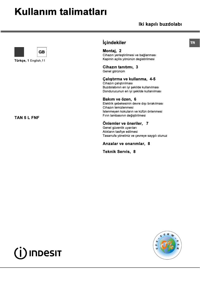 Page 1 de la notice Manuel utilisateur Indesit TAN 5 L FNF (TK)