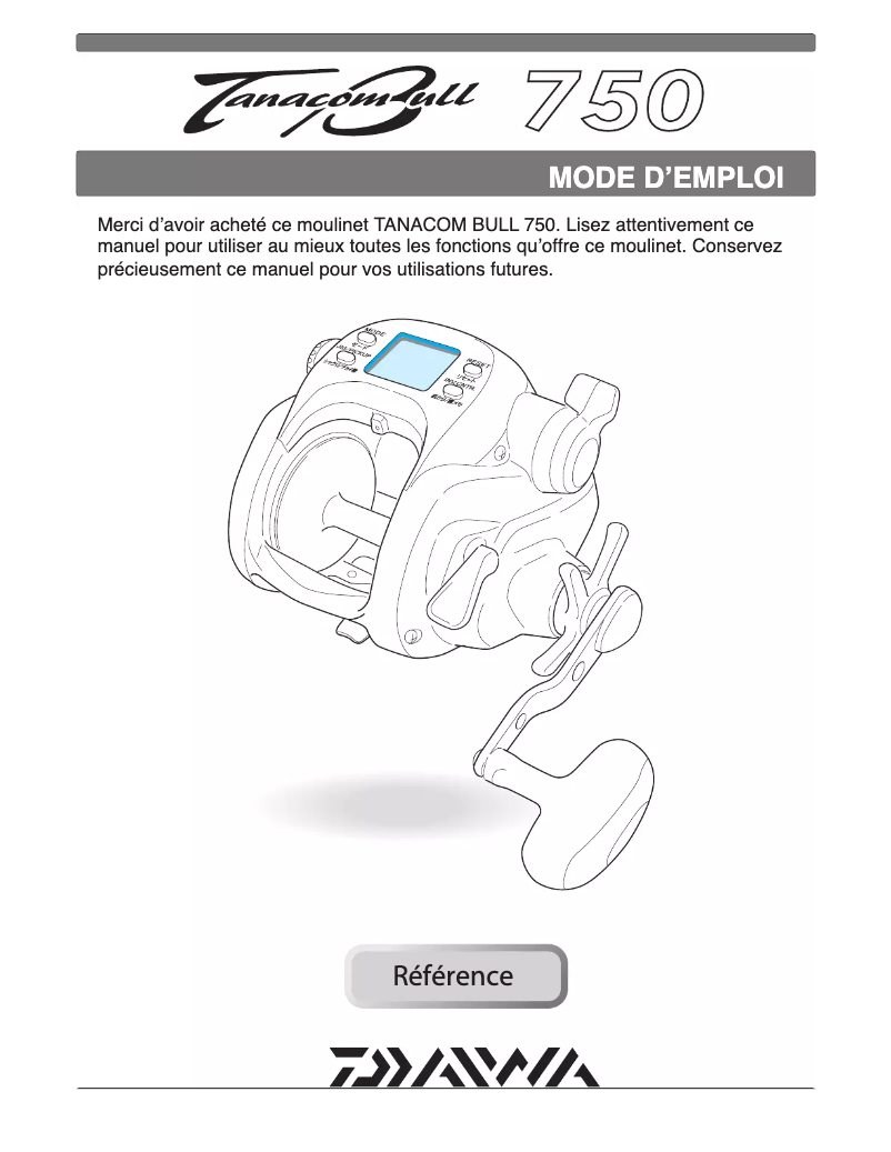 Page 1 de la notice Manuel utilisateur Daiwa Tanacom Bull 750