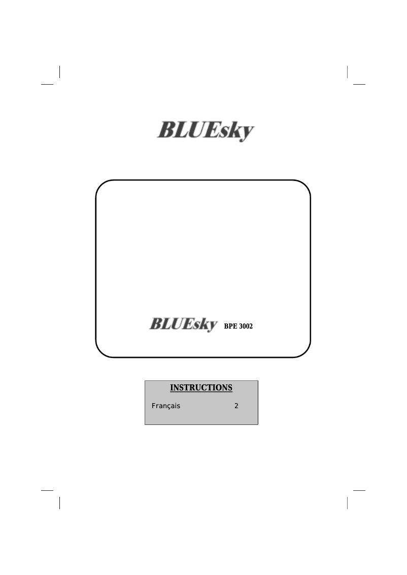 Page n°1 - Manuel utilisateur Bluesky BPE 3002
