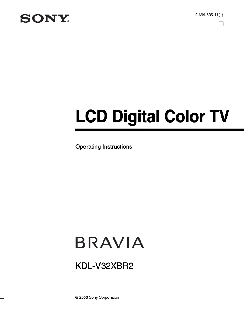 Page n°1 - Manuel utilisateur Sony Bravia KDL-V32XBR2