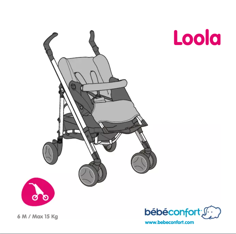 Page 1 de la notice Manuel utilisateur Bebe Confort Loola