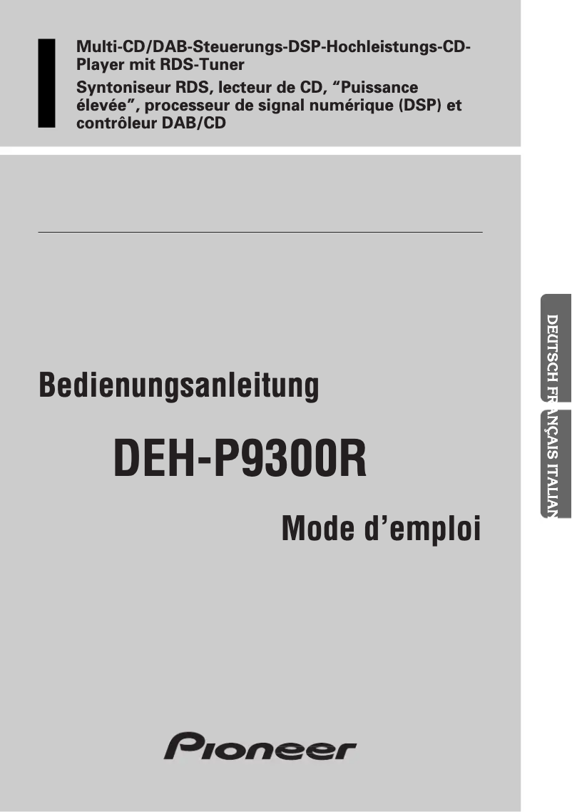Page 1 de la notice Manuel utilisateur Pioneer DEH-P9300R