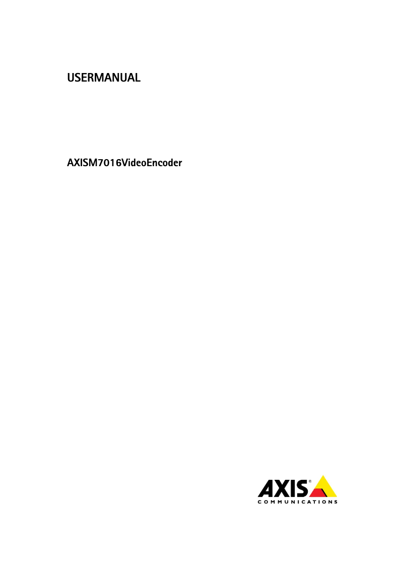 Page 1 de la notice Manuel utilisateur Axis M7016