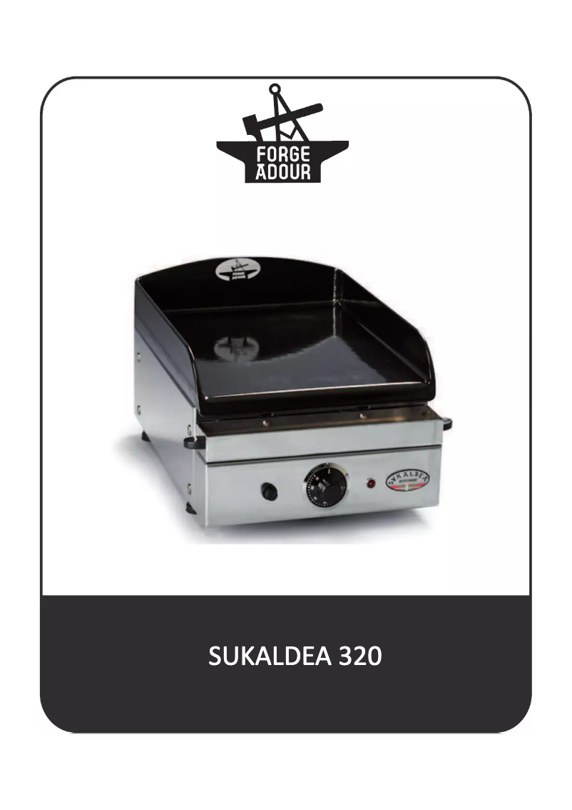 Page 1 de la notice Manuel utilisateur Forge Adour Sukaldea 320