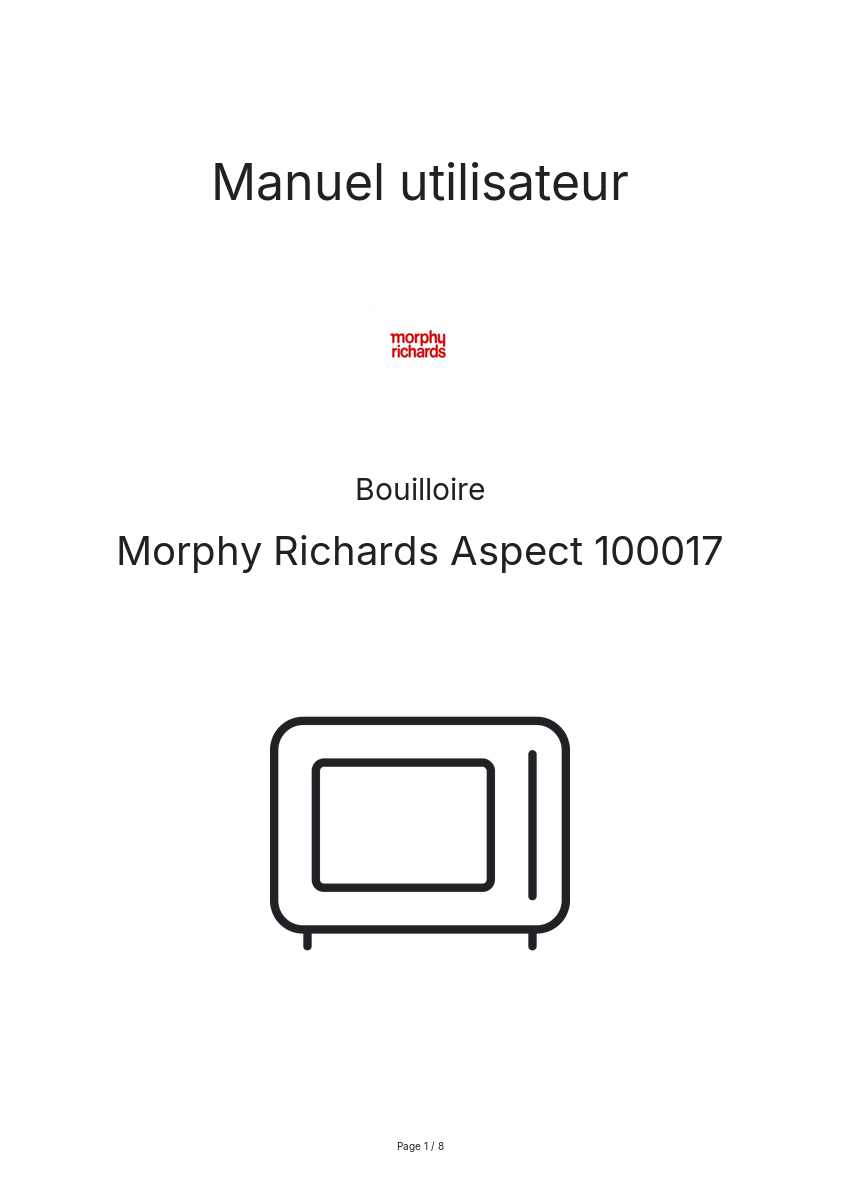Page n°1 - Manuel utilisateur Morphy Richards Aspect 100017