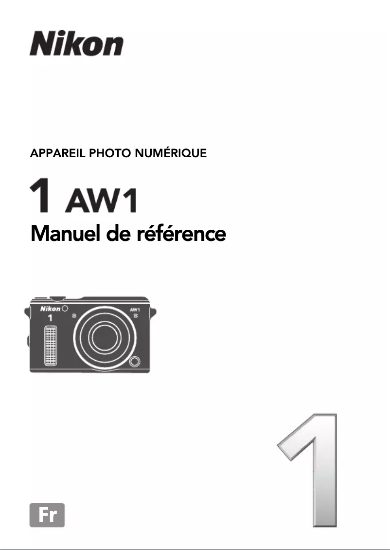 Page 1 de la notice Manuel utilisateur Nikon 1 AW1
