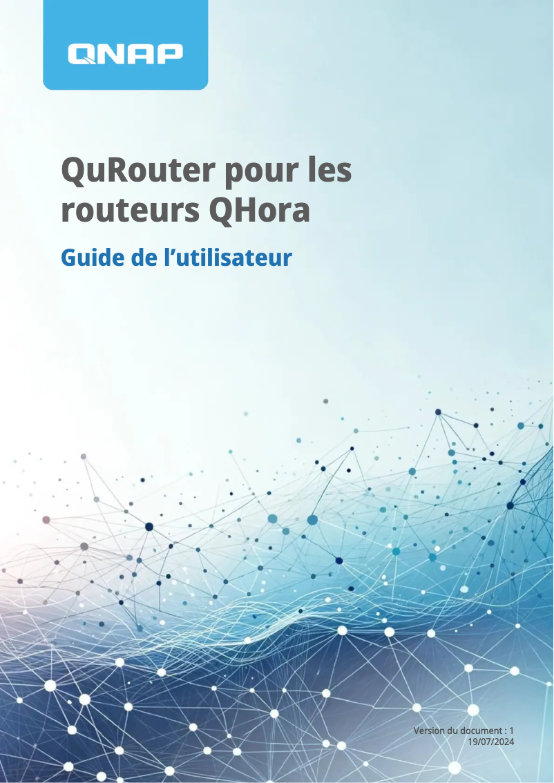 Page 1 de la notice Manuel utilisateur QNAP QHora-301W