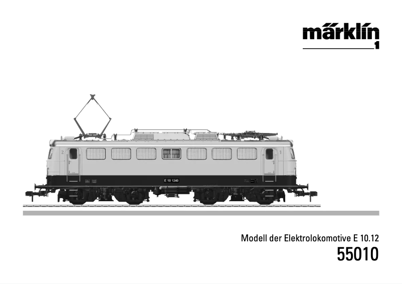 Page 1 de la notice Manuel utilisateur Märklin 55010 BR E 10.12 DB Electric