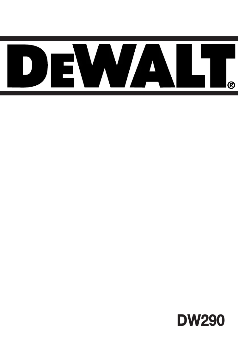 Page n°1 - Manuel utilisateur DeWalt DW290
