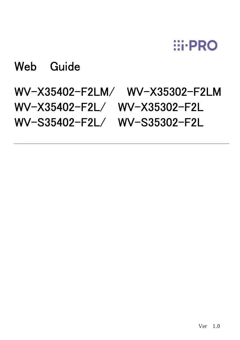 Page n°1 - Manuel utilisateur i-PRO WV-S65301-Z1S