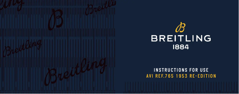 Page n°1 - Manuel utilisateur Breitling AVI Ref. 765 1953 Re-Edition