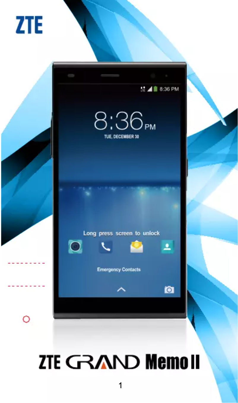 Page 1 de la notice Manuel utilisateur ZTE Grand Memo II