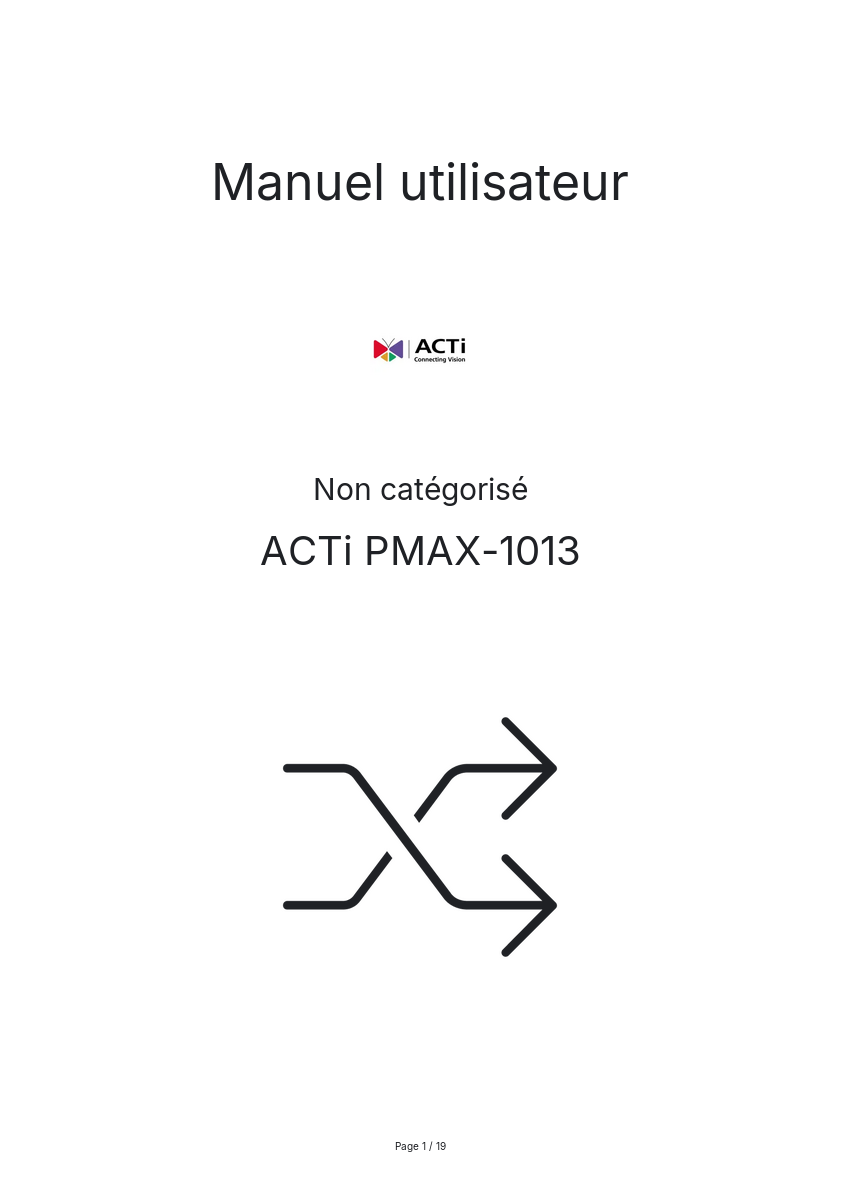 Page n°1 - Manuel utilisateur ACTi PMAX-1013
