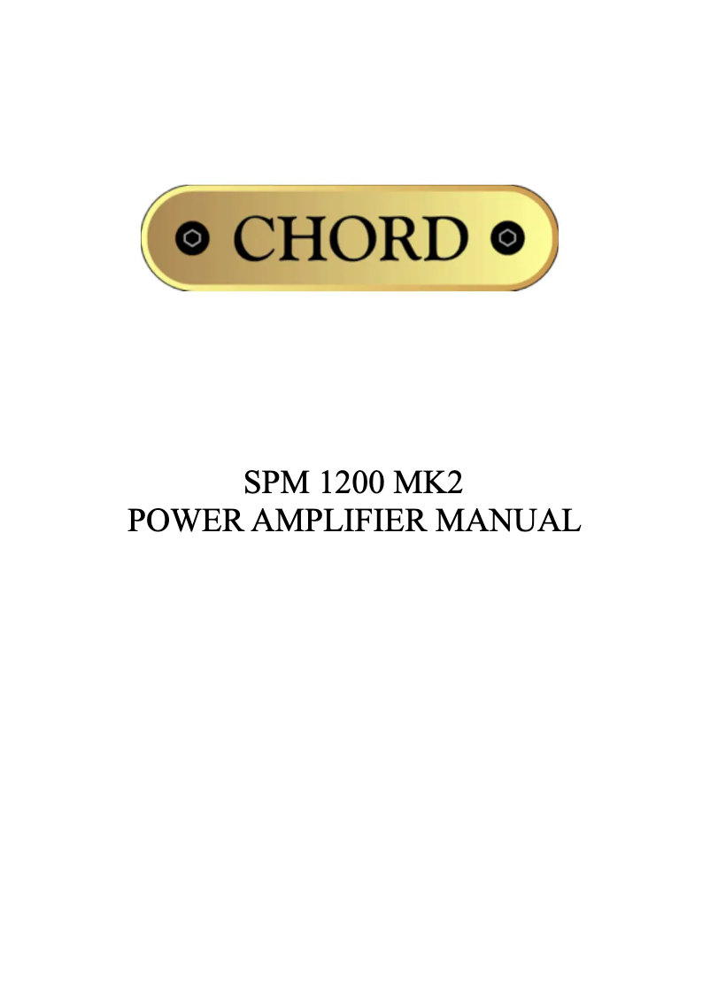 Page 1 de la notice Manuel utilisateur Chord SPM 1200 Mk2