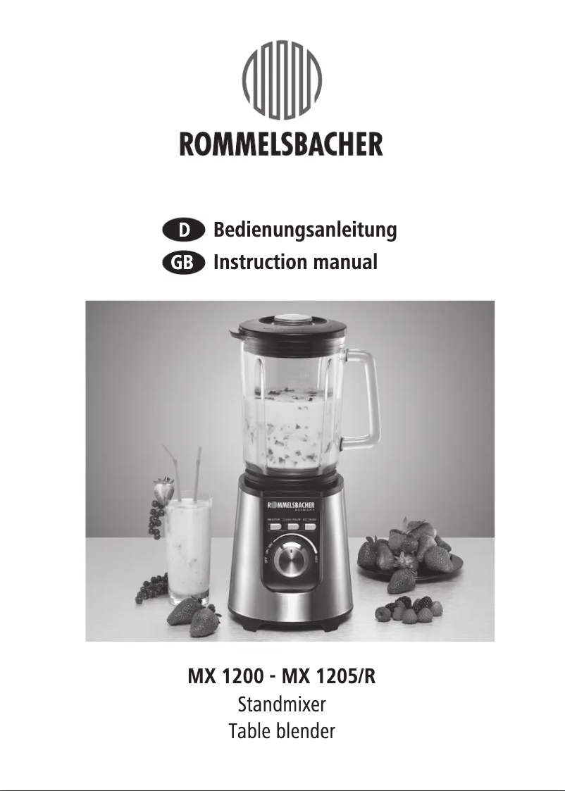 Page 1 de la notice Manuel utilisateur Rommelsbacher MX 1205/R